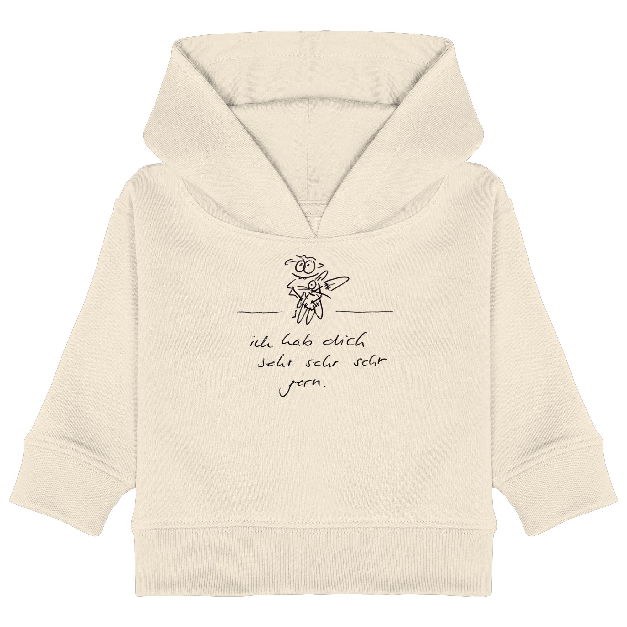 ICH HAB DICH SEHR SEHR SEHR GERN - Baby Organic Hoodie