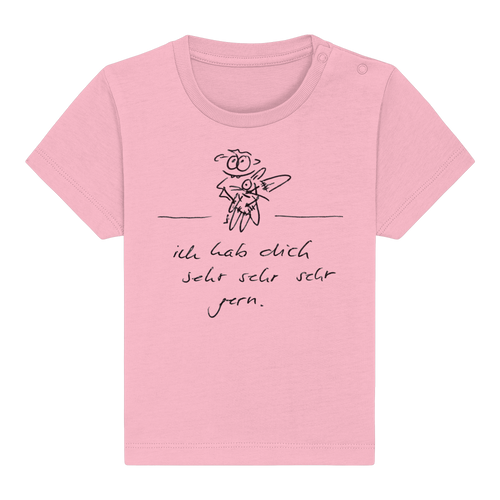 ICH HAB DICH SEHR SEHR SEHR GERN - Baby Organic Shirt