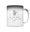 ICH HAB DICH SEHR SEHR SEHR GERN - Magic Mug